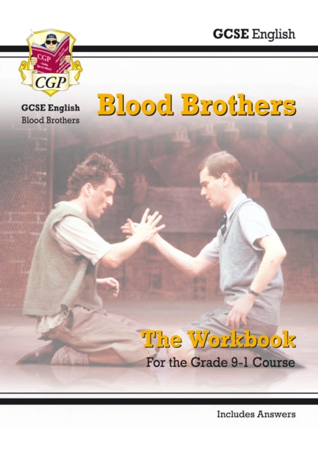 GCSE English - Blood Brothers Workbook (includes