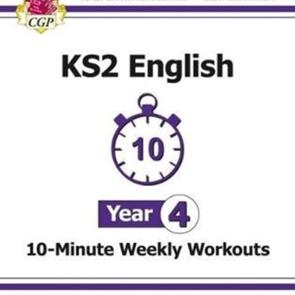 KS2 Year 4 English 10-Minute Weekly Workouts