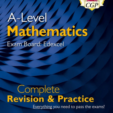 ALevel Maths Edexcel Complete Revision  Practice