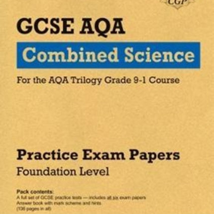 GCSE Combined Science AQA Practice Papers: