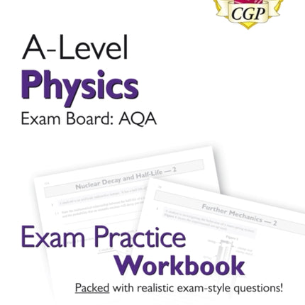 A-Level Physics: AQA Year 1 & 2 Exam Practice