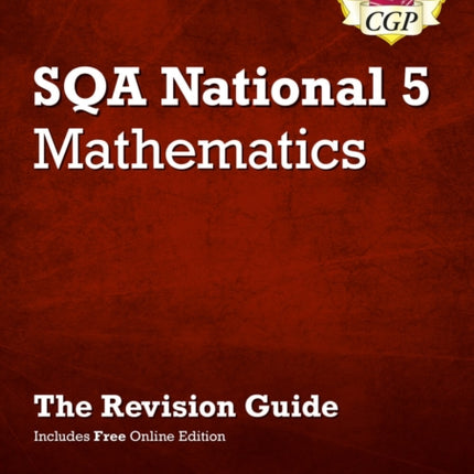 National 5 Maths SQA Revision Guide with Online Edition