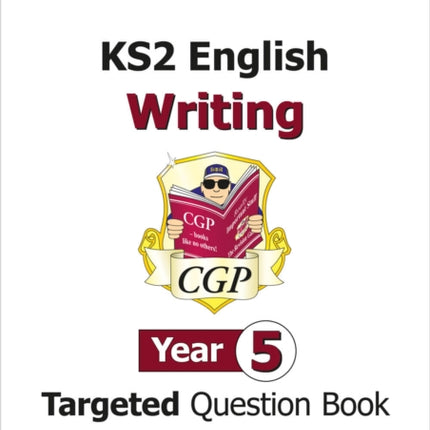KS2 English Year 5 Writing Targeted Question Book