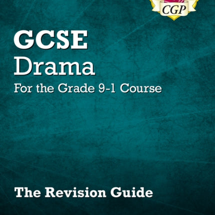 GCSE Drama Revision Guide