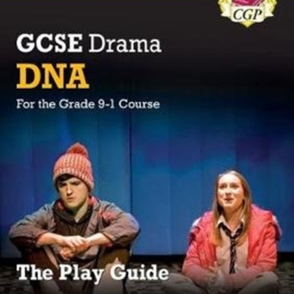 GCSE Drama Play Guide – DNA