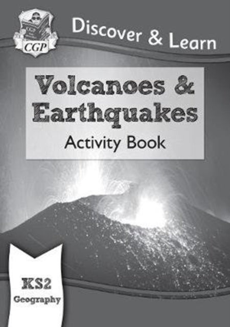 KS2 Geography Discover & Learn: Volcanoes and