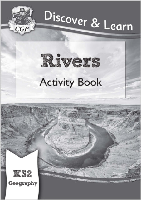 KS2 Geography Discover & Learn: Rivers Activity