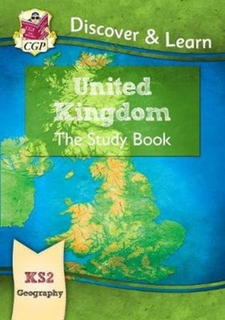 KS2 Geography Discover & Learn: United Kingdom
