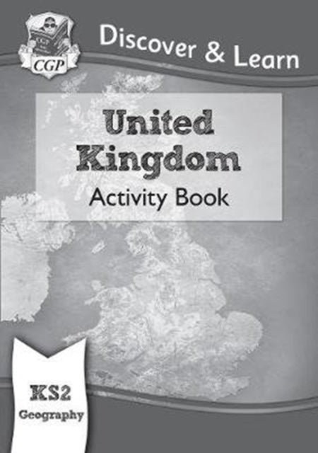 KS2 Geography Discover & Learn: United Kingdom
