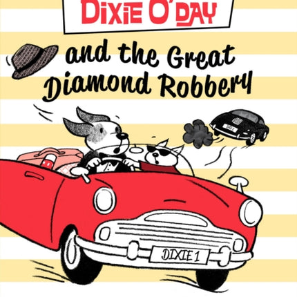 Dixie O'Day and the Great Diamond Robbery