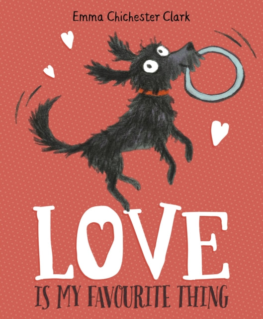 Love Is My Favourite Thing: A Plumdog Story