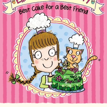 Ellie's Magical Bakery: Best Cake for a Best Friend