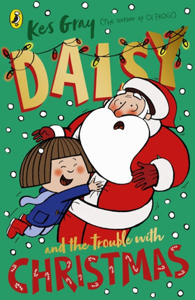 Daisy and the Trouble with Christmas