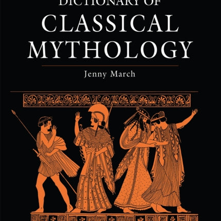 Dictionary of Classical Mythology