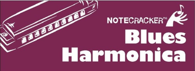 Notecracker: Blues Harmonica