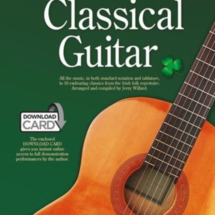 50 Easy Irish Favourites For Classical Guitar: Guitar Tablature Edition (Book & Download Card