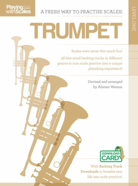 Playing With Scales: Trumpet Level 1