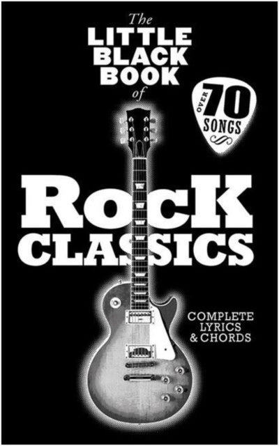 The Little Black Songbook: Rock Classics