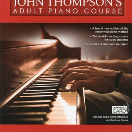 John Thompson's Adult Piano Course Book 1: Elementary Level Book with Online Audio