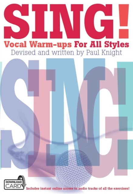 Sing! Vocal Warm-ups For All Styles