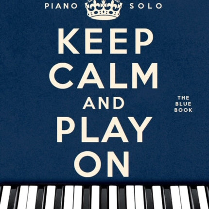 Keep Calm And Play On