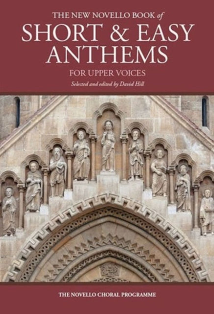 The New Novello Book Of Short & Easy Anthems