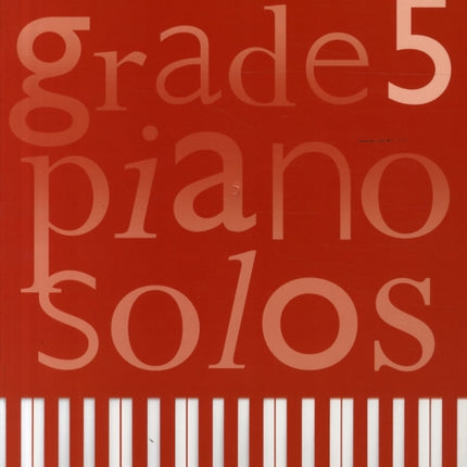 Grade 5 Piano Solos