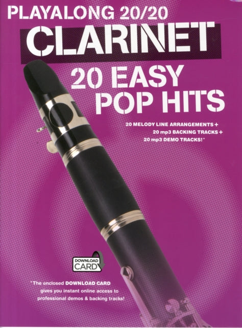 Playalong 20/20 Clarinet: 20 Easy Pop Hits