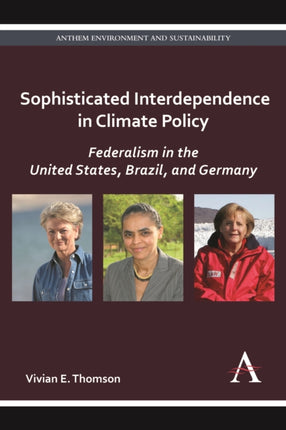 Sophisticated Interdependence in Climate Policy:
