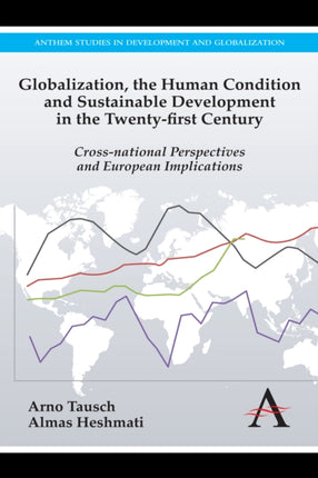Globalization, the Human Condition and