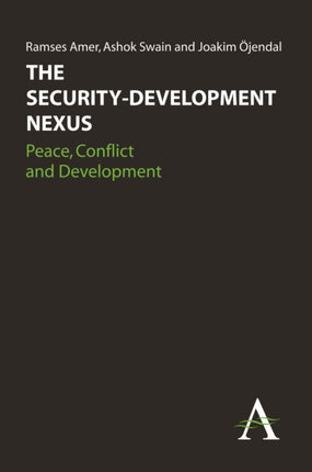The Security-Development Nexus: Peace, Conflict