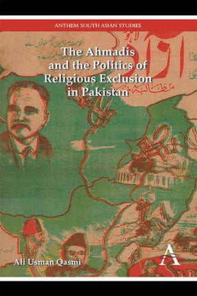 The Ahmadis and the Politics of Religious