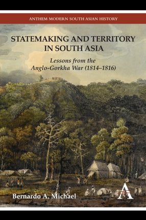 Statemaking and Territory in South Asia: Lessons