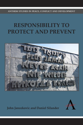Responsibility to Protect and Prevent: