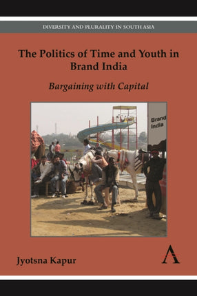 The Politics of Time and Youth in Brand India:
