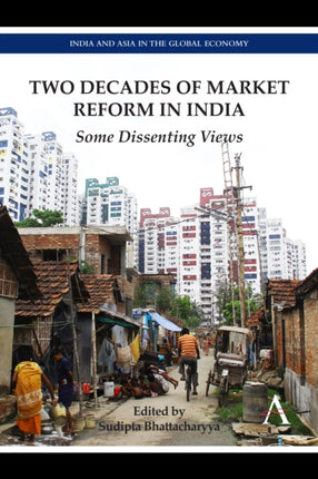 Two Decades of Market Reform in India: Some