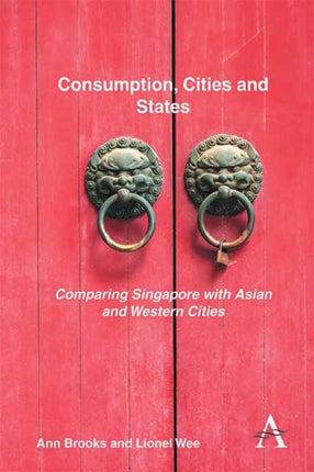 Consumption, Cities and States: Comparing