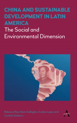 China and Sustainable Development in Latin