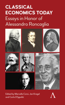 Classical Economics Today: Essays in Honor of