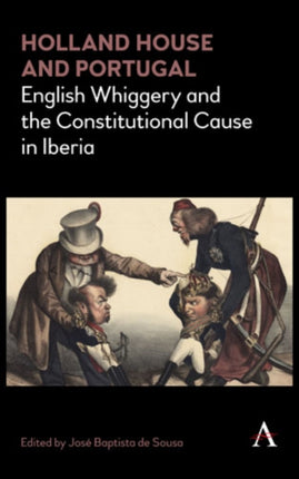 Holland House and Portugal, 1793–1840: English