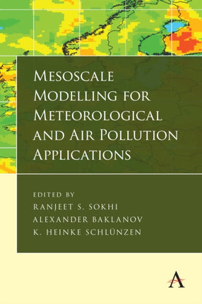 Mesoscale Modelling for Meteorological and Air