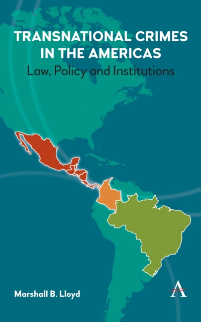 Transnational Crimes in the Americas: Law, Policy