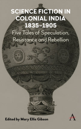 Science Fiction in Colonial India, 1835–1905: