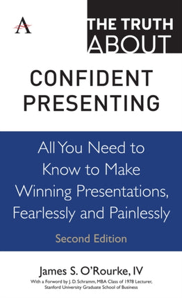 The Truth about Confident Presenting: All You