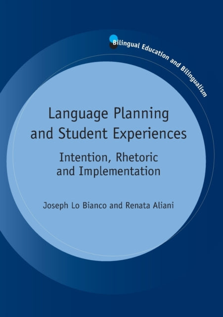 Language Planning and Student Experiences: