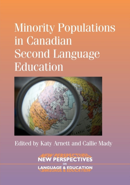 Minority Populations in Canadian Second Language