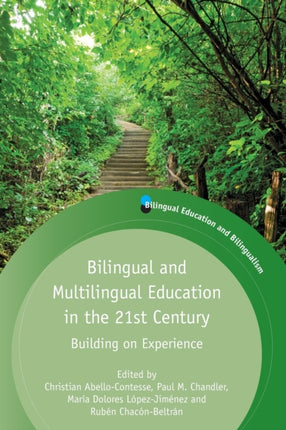 Bilingual and Multilingual Education in the 21st