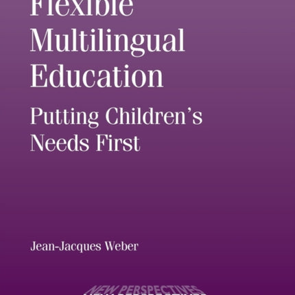 Flexible Multilingual Education: Putting