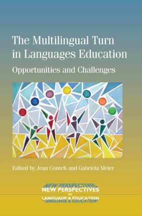 The Multilingual Turn in Languages Education: