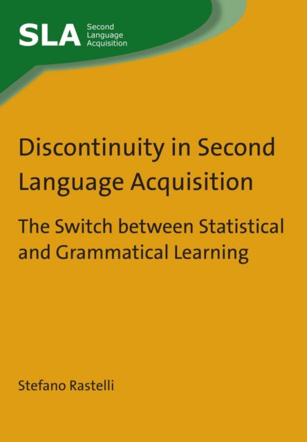 Discontinuity in Second Language Acquisition: The